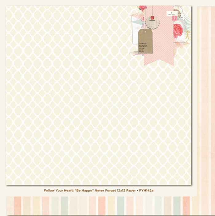 My Mind's Eye  - FOLLOW YOUR HEART - Be Happy Never Forget